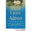 Il Potere di Adesso - Eckhart Tolle