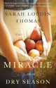 Miracle in a Dry Season (Appalachian Blessings Book #1) - Sarah Loudin Thomas