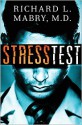 Stress Test - Richard L. Mabry