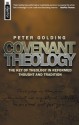 Covenant Theology - Peter Golding