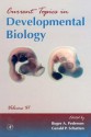 Current Topics in Developmental Biology - Pedersen Roger, Roger A. Pedersen, Gerald P. Schatten