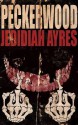 Peckerwood - Jedidiah Ayres