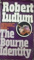 The Bourne Identity - Robert Ludlum