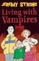 Living with Vampires - Jeremy Strong