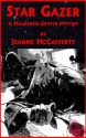 Star Gazer A Mackenzie Griffin Mystery - Jeanne McCafferty