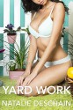 Yard Work (Taboo Tales Book 12) - Natalie Deschain