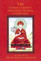 Karma Chakme's Mountain Dharma As Taught by Khenpo Karthar Rinpoche, Volume Four - Khenpo Karthar Rinpoche, Yeshe Gyamtso