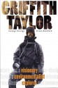 Griffith Taylor: Visionary, Environmentalist, Explorer - Carolyn Strange, Allison Bashford