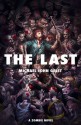 The Last: A Zombie Novel - Michael John Grist