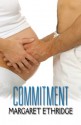 Commitment - Margaret Ethridge