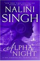 Alpha Night - Nalini Singh