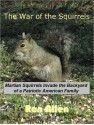 The War of the Squirrels - Ronald Allen