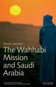 The Wahhabi Mission and Saudi Arabia - David Commins