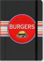 The Little Black Book of Burgers - Mike Heneberry, Cathy Cavender, Kerren Barbas