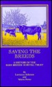 Saving the Breeds - Lawrence Alderson, Val Porter