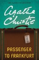 Passenger to Frankfurt - Agatha Christie