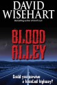 Blood Alley - David Wisehart