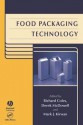 Food Packaging Technology - Richard Coles, Mark Kirwan, Derek McDowell