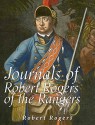 Journals of Robert Rogers of the Rangers - Robert Rogers, Franklin Benjamin Hough