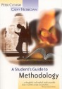 A Student's Guide To Methodology: Justifying Enquiry - Dr Peter Clough, Professor Cathy Nutbrown