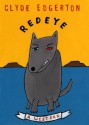 Redeye: A Western - Clyde Edgerton