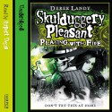 Skulduggery Pleasant: Playing with Fire - Derek Landy, Rupert Degas, HarperCollins Publishers Limited