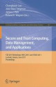 Secure And Trust Computing, Data Management, And Applications: Sta 2011 Workshops: Iwcs 2011 And Stave 2011, Loutraki, Greece, June 28 30, 2011. ... In Computer And Information Science) - Changhoon Lee, Jean-Marc Seigneur, James J. Park, Roland R. Wagner