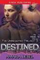 Destined (The Unrequited Trilogy #3) - Amara Lebel