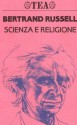 Scienza e religione - Bertrand Russell