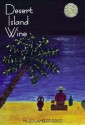 Desert Island Wine - Miles Lambert-Gocs