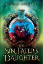 The Sin Eater's Daughter - Melinda Salisbury