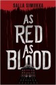 As Red as Blood - Owen Witesman, Salla Simukka