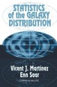 Statistics of the Galaxy Distribution - Vicent J. Martinez, Enn Saar