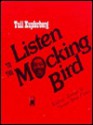 Listen to the Mockingbird: Satiric Songs to Tunes You Know - Tuli Kupferberg