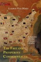 The Free and Prosperous Commonwealth; An Exposition of the Ideas of Classical Liberalism - Ludwig von Mises