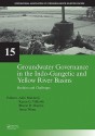 Groundwater Governance in the Indo-Gangetic and Yellow River Basins: Realities and Challenges - Aditi Mukherji