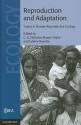 Reproduction and Adaptation: Topics in Human Reproductive Ecology - C.G. Nicholas Mascie-Taylor, Lyliane Rosetta