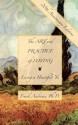 The Art and Practice of Loving: Living a Heartfelt Yes - Frank Andrews