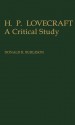 H. P. Lovecraft: A Critical Study - Donald R. Burleson