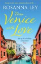 From Venice With Love - Rosanna Ley