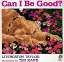 Can I Be Good? - Livingston Taylor, Ted Rand