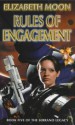 Rules of Engagement - Elizabeth Moon