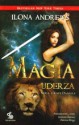 Magia uderza - Ilona Andrews