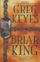 The Briar King - Greg Keyes