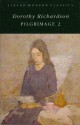 Pilgrimage 2: The Tunnel and Interim - Dorothy M. Richardson