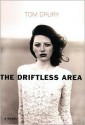 The Driftless Area - Tom Drury