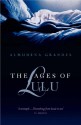 Ages Of Lulu - Almudena Grandes