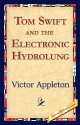 Tom Swift and the Electronic Hydrolung - Victor Appleton II