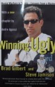 Winning Ugly: Mental Warfare in Tennis--Lessons from a Master - Brad Gilbert, Steve Jamison