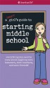 A Smart Girl's Guide to Starting Middle School (American Girl) (American Girl Library) - Julie Williams Montalbano, Sara Hunt